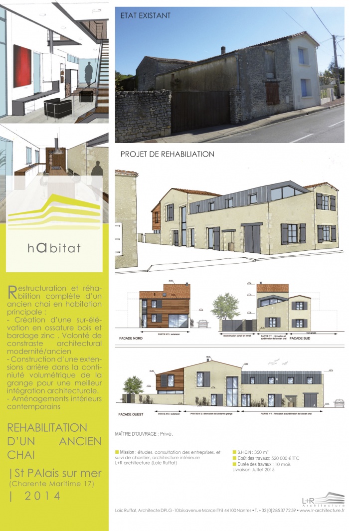 Extension surlvation et rnovation d'un ancien Chai 